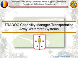 TRADOC Capability Manager-Transportation Army Watercraft Systems