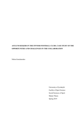 Asylum Seekers in the Finnish Football Clubs. Case Study of the Opportunities and Challenges in the Collaboration