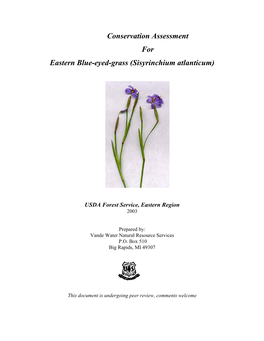 Conservation Assessment for Eastern Blue-Eyed-Grass (Sisyrinchium Atlanticum) 2