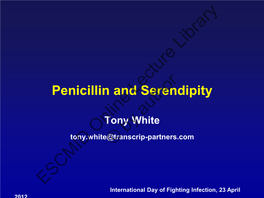 Penicillin and Serendipity