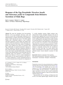 Response of the Egg Parasitoids Trissolcus Basalis and Telenomus Podisi to Compounds from Defensive Secretions of Stink Bugs