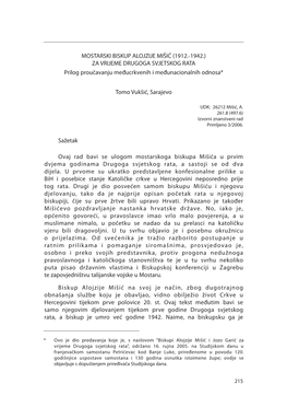 MOSTARSKI BISKUP ALOJZIJE MIŠIĆ (1912.-1942.) ZA VRIJEME DRUGOGA SVJETSKOG RATA Prilog Proučavanju Međucrkvenih I Međunacionalnih Odnosa*