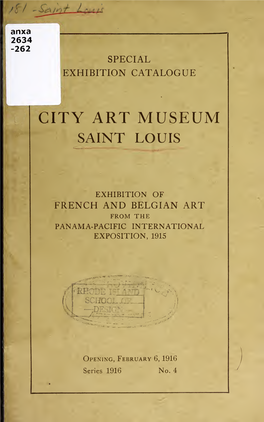 Exhibition of French and Belgian Art from the Panama-Pacific International Exposition, 1915