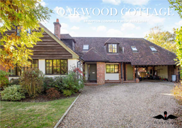 Oakwood Cottage Brimpton Common • West Berkshire Oakwood Cottage Brimpton Common • West Berkshire