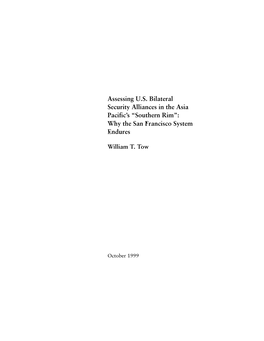 Assessing U.S. Bilateral Security Alliances in the Asia Pacific's “Southern Rim”: Why the San Francisco System Endures