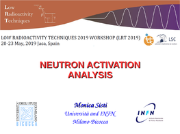 Neutron Activation Analysis (DGNAA): Measurement of Gamma-Rays Emitted During the Decay of the Product Nucleus After the Capture Reaction Is Stopped