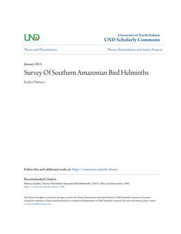 Survey of Southern Amazonian Bird Helminths Kaylyn Patitucci