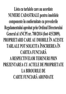 Lista Cu Tarlalele Care Au Acordate NUMERE CADASTRALE Pentru