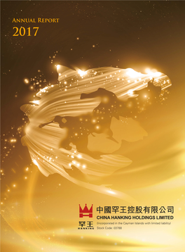 Annual Report 2017 2017 201 7 年度報 告 Annua L Repor T