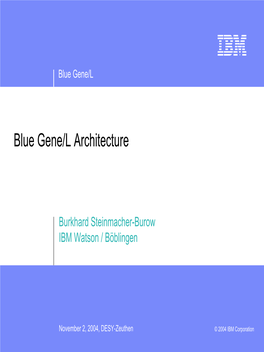 Blue Gene/L Architecture