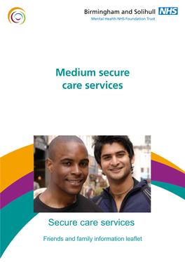 Medium Secure Care Services