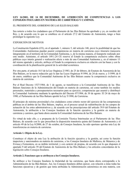 Ley 16/2001, De 14 De Diciembre, De Atribución De Competencias a Los Consejos Insulares En Materia De Carreteras Y Caminos