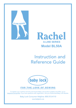 Rachel (BL50A) Instruction and Reference Guide