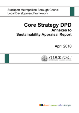 Core Strategy DPD Annexes to Sustainability Appraisal Report