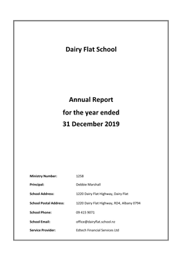 Dairy Flat School 31 December 2019 for the Year Ended Annual Report