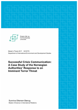 Successful Crisis Communication: a Case Study of the Norwegian Authorities’ Response to an Imminent Terror Threat