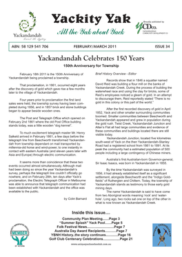 ISSUE 34 Yackandandah Celebrates 150 Years 150Th Anniversary for Township