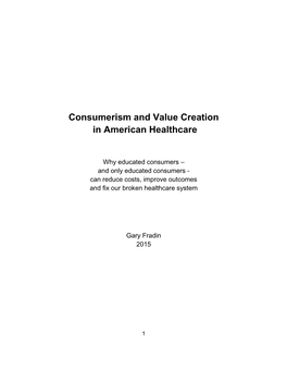 Consumerism and Value Creation in American Healthcare