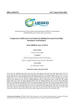 Comparison of Different U-Net Models for Building Extraction from High- Resolution Aerial Imagery Firat ERDEM, Ugur AVDAN