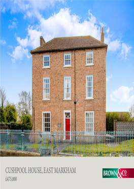 Cushpool House, East Markham £475,000