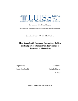 Italian Political Parties' Stances from the Council of Hannover to Maastricht