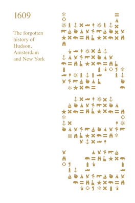 The Forgotten History of Hudson, Amsterdam and New York 1609