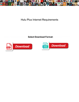 Hulu Plus Internet Requirements