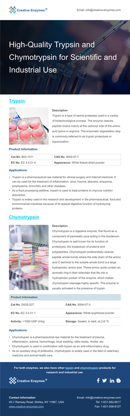 Trypsin and Chymotrypsin for Scientific and Industrial Use