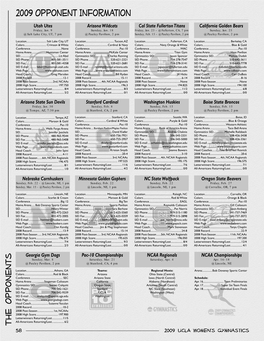 2009 Opponent Information Utah Utes Arizona Wildcats Cal State Fullerton Titans California Golden Bears Friday, Jan