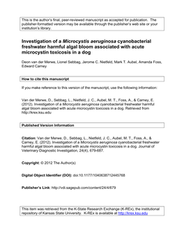 Investigation of a Microcystis Aeruginosa Cyanobacterial Freshwater Harmful Algal Bloom Associated with Acute Microcystin Toxicosis in a Dog