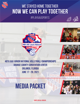 AAU VOLLEYBALL CARES: the AAU Cares About Giving Back to the Communities and Families That Help Host AAU Licensed Events Each Year