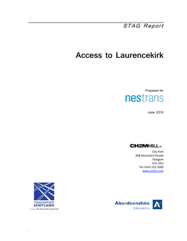 Access to Laurencekirk STAG Report