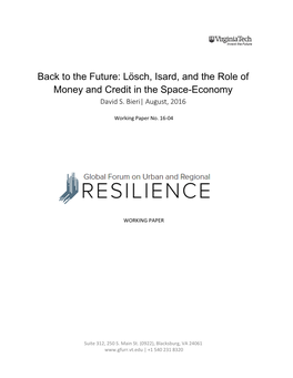 Lösch, Isard, and the Role of Money and Credit in the Space-Economy David S