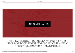 Israel Law Center Sues the Warwick Hotel for Hosting Iranian Despot Mahmoud Ahmadinejad