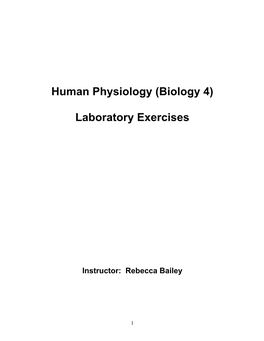 Human Physiology (Biology 4) Laboratory Exercises