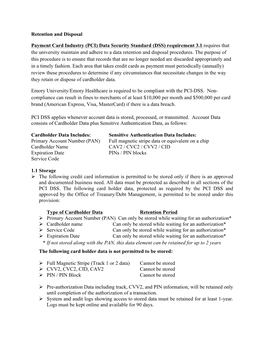 Payment Card Industry (PCI) Data Security Standard (DSS) Requirement 3.1 Requires That the University Maintain and Adhere to a Data Retention and Disposal Procedures