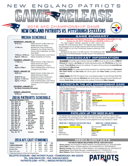 NEW ENGLAND PATRIOTS Vs. PITTSBURGH STEELERS MEDIA SCHEDULE GAME SUMMARY NEW ENGLAND PATRIOTS (14-2) Vs