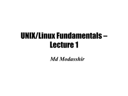 UNIX/Linux Fundamentals – Lecture 1