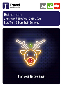 Rotherham Christmas & New Year 2019/2020 Bus, Train & Tram Train Services