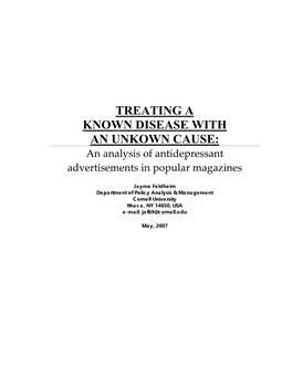 TREATING a KNOWN DISEASE with an UNKOWN CAUSE: an Analysis of Antidepressant Advertisements in Popular Magazines