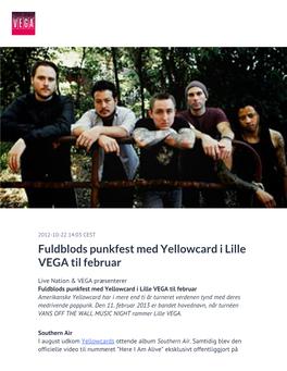 Fuldblods Punkfest Med Yellowcard I Lille VEGA Til Februar