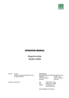 Operation Manual of the Unit Manual Operation Megohmmeter Model 24508 Unit Remotely Controlling the Controlling