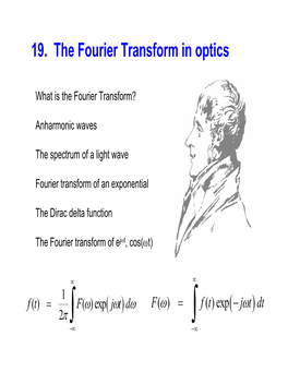 19. the Fourier Transform in Optics