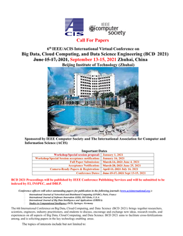 Big Data, Cloud Computing, and Data Science Engineering (BCD 2021) June 15-17, 2021, September 13-15, 2021 Zhuhai, China Beijing Institute of Technology (Zhuhai)