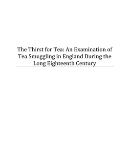 An Examination of Tea Smuggling in England During the Long Eighteenth Century