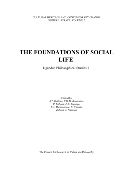 The Foundations of Social Life: Ugandan Philosophical Studies I