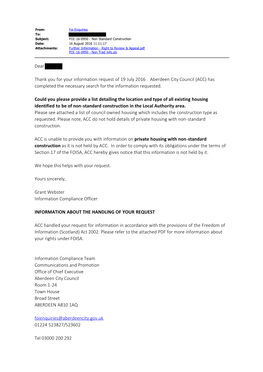 FOI-16-0950 - Non Standard Construction Date: 16 August 2016 11:11:17 Attachments: Further Information - Right to Review & Appeal.Pdf FOI-16-0950 - Non Trad Info.Xls