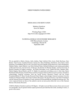 Nber Working Paper Series Media Bias and Reputation