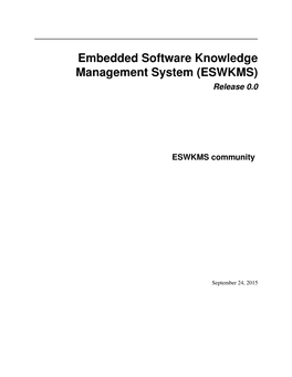 Embedded Software Knowledge Management System (ESWKMS) Release 0.0