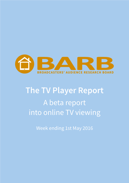 The TV Player Report a Beta Report Into Online TV Viewing